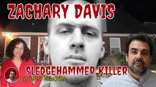 TRUE CRIME  ZACHARY DAVIS  Sledgehammer Killer [upl. by Gudrun]