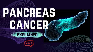 Pancreas Cancer What Patients Need to Know [upl. by Nylekcaj]