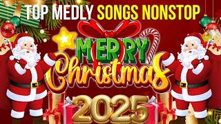 NonStop Christmas Medley 2025 🎄 [upl. by Adria]