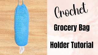 Crochet Grocery Bag Holder DIY Tutorial  Crochet Bag DIY [upl. by Nikita]