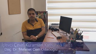 İşlevci Çeviri Kuramları  Katharina Reiss Doç Dr Mehmet Cem ODACIOĞLU [upl. by Bow]