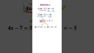 Solve an Absolute Value Equation algebra maths algebraicequation math absolutevalue [upl. by Larcher]