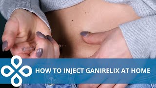 Ganirelix Acetate Injection Home Demonstration [upl. by Isak]