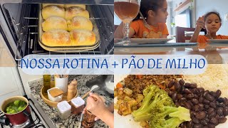 NOSSA ROTINA DO DIA  ALMOÇO SIMPLES E CASEIRO  CUIDEI DO LAR  RECEITA DE PÃO DE MILHO [upl. by Anaoj]