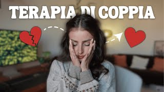 Terapia di coppia la mia esperienza e i falsi miti [upl. by Eiznekcm462]