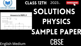 Solutions of Physics Sample Paper Class 12 RSPL1 [upl. by Ecnarual522]