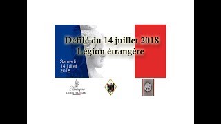 Légion étrangère défilé militaire du 14 juillet 2018 [upl. by Eimilb882]