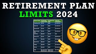 Retirement Contribution Limits for 2024 How Much Can You Save [upl. by Nodnarg858]