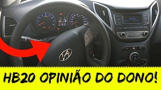 ▶ HB20  OPINIÃO DO DONO  SIM OU NÃO  Hyundai HB20 Comfort Style [upl. by Arytal]