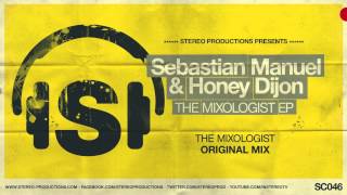 Sebastian Manuel amp Honey Dijon  The Mixologist Original Mix [upl. by Talbott820]