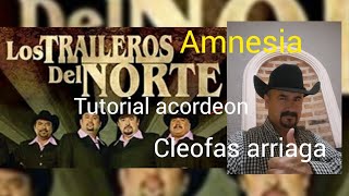 Amnesia Los Traileros del Norte tutorial para acordeón de teclas [upl. by Leanora]