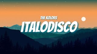 The Kolors  ITALODISCO TestoLyrics [upl. by Enirroc]