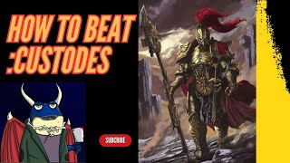 How to Beat Adeptus Custodes [upl. by Templas]