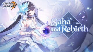 v68 Saha and Rebirth Trailer — Honkai Impact 3rd [upl. by Ellemrac]