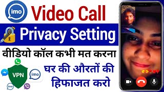 imo video call privacy settings  imo privacy settings  imo block screenshot for calls [upl. by Adnowal]