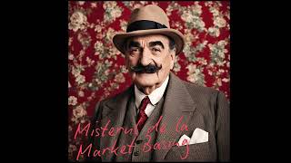 Agatha Christie Misterul din Market Basing  povestire scurta audiobook in limba romana [upl. by Jenica311]