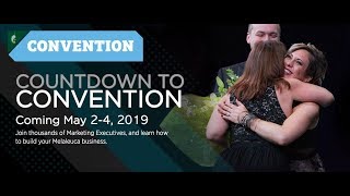 Melaleuca  Countdown to Convention 2019 [upl. by Anitneuq]