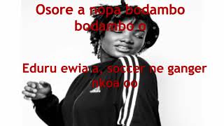 EbonyMaame hwe Lyrics [upl. by Eornom]