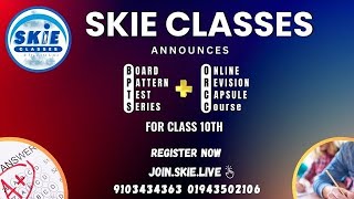 SKIE CLASSES Announces Board Pattern Test Series amp Revision Course for Class 10th–Enroll Now [upl. by Groh]