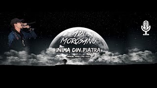 Adi Morosanu  Inima din piatra official lyric video [upl. by Jaan697]