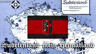 Sudetenland mein Heimatland Unofficial anthem of Sudetenland English translation [upl. by Wrigley]