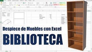 Cómo Hacer Despiece de Muebles con Excel  Biblioteca [upl. by Teemus]