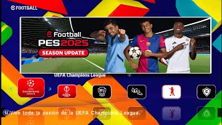 Descargar Nuevo eFootball PES 2025 V25 para AndroidMóvil ppsspp Con Narración en Español [upl. by Nesral924]