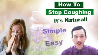 How to Stop Coughing Naturally Most Natural Cough Relief [upl. by Zink]