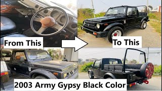 Black Maruti Suzuki Gypsy 2003  Army Gypsy Restoration  Interior Work [upl. by Brownson]