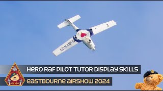 RAF WITTERINGS HERO PILOT DEMONSTRATES SKILLS WITH GROB TUTOR DISPLAY EASTBOURNE AIRSHOW 2024 [upl. by Rimisac279]