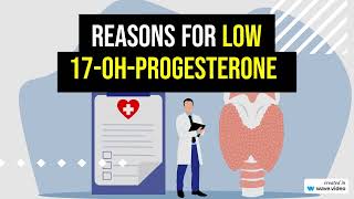 Reasons for low 17OHprogesterone in test [upl. by Cohby]