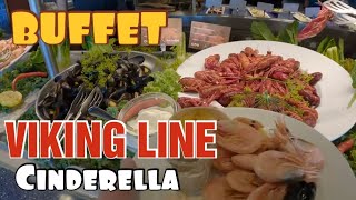 Cinderella 46euro Buffet Viking Line 🇫🇮 Onko sen arvoista Ferry Cruise Eat drink unlimited worth it [upl. by Pang77]