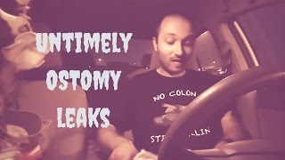 Untimely Leaks OSTOMY TIPS [upl. by Genvieve]