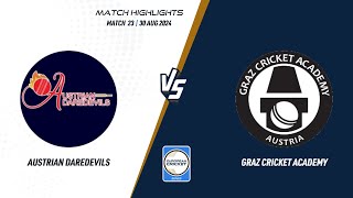 Match 23  ADD vs GCA  Highlights  ECS Austria 2024  30 Aug 2024  ECS24833 [upl. by Yahsat]