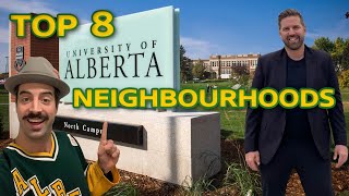 Living in University of Alberta Area  Top 8 Neighbourhoods to Live In [upl. by Eeram399]