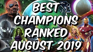 Best Champions Ranked August 2019  Seatins Tier List  Marvel Contest of Champions [upl. by Htabazile581]