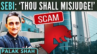 NSE CoLocation Scam Has SEBI been told quotThou Shall Misjudgequot  if so by who • Palak Shah [upl. by Samal280]