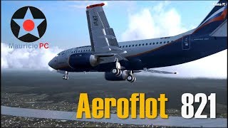 Piloto borracho  Aeroflot 821 Reconstrucción [upl. by Cyna130]