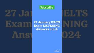 27 January IELTS Exam LISTENING Answers 2024 [upl. by Watt]