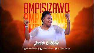 Ampisizawo  Judith Babirye official audio Ugandan Gospel Music [upl. by Acima]