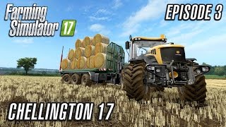 Lets Play Farming Simulator 2017  Chellington 17  Episode 3 [upl. by Watkin]