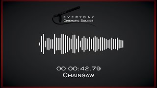 Chainsaw  HQ Sound Effects [upl. by Doane]