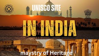 भारत के 10 सबसे खूबसूरत विश्व धरोहर स्थल Top 10 Heritage Sites In India  Unesco [upl. by Anika42]