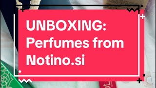 Unboxing perfumes from notinosi [upl. by Eenram905]