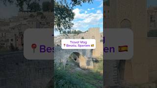 🇪🇸 Travel Vlog 📍Besalu in Spanien besalu spanien urlaub städtereise [upl. by Lled]