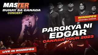 Parokya ni Edgar  Buloy  Live in Winnipeg 2023 [upl. by Yeldnarb]