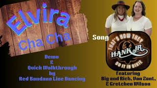 Elvira Cha Cha Line Dance Demo by Red Bandana Line Dancing [upl. by Acinorehs]