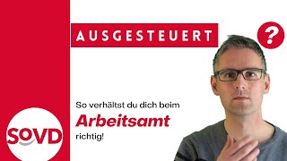 Ausgesteuert  so verhältst du dich beim Arbeitsamt richtig [upl. by Adle]