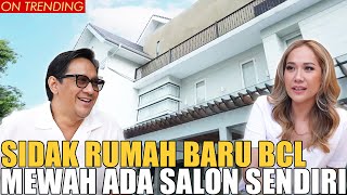 SIDAK RUMAH BARU BCL MEWAH BANGET KAYAK RUMAH RAJARAJA [upl. by Lukey]