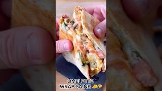 OMELETTE WRAP SIMPLE ET HEALTHY 🌮🧀 [upl. by Leyes]